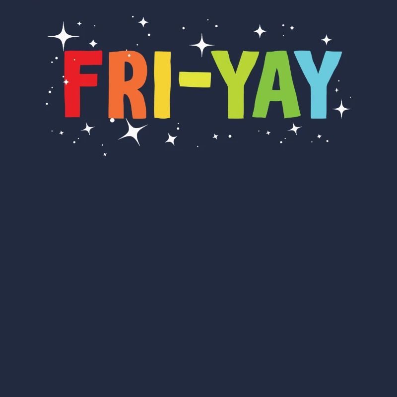 Fri Yay Enseignants Ambiance du week-end de l’école