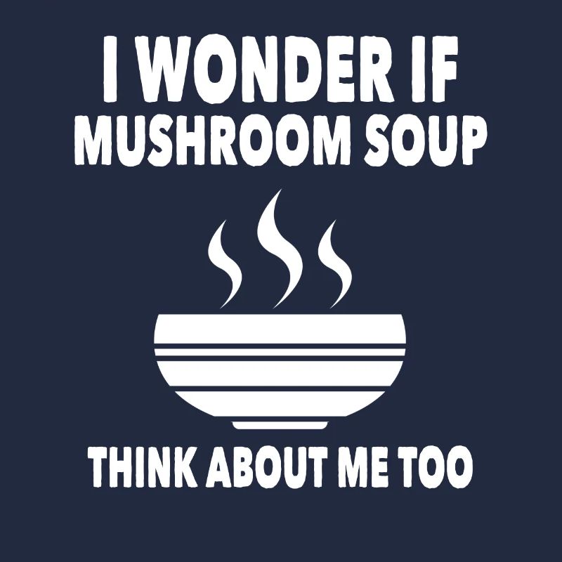 Drôle de dicton de soupe aux champignons
