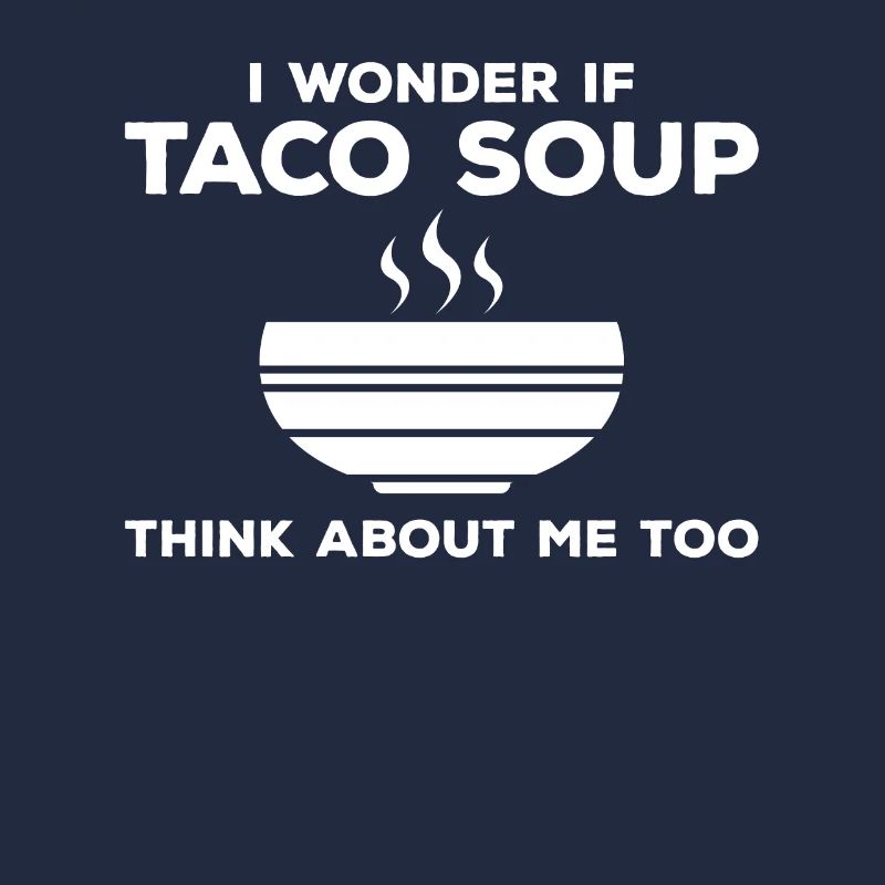 Dicton de soupe à tacos drôle