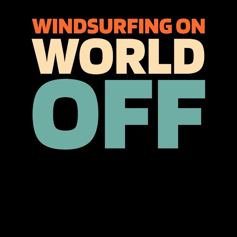 Windsurfen Windsurfer Windsurfing On World Off