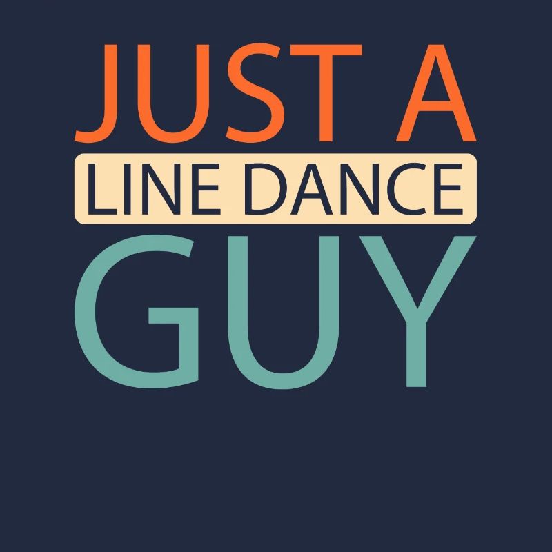 Line Dance Just A Line Dance Guy