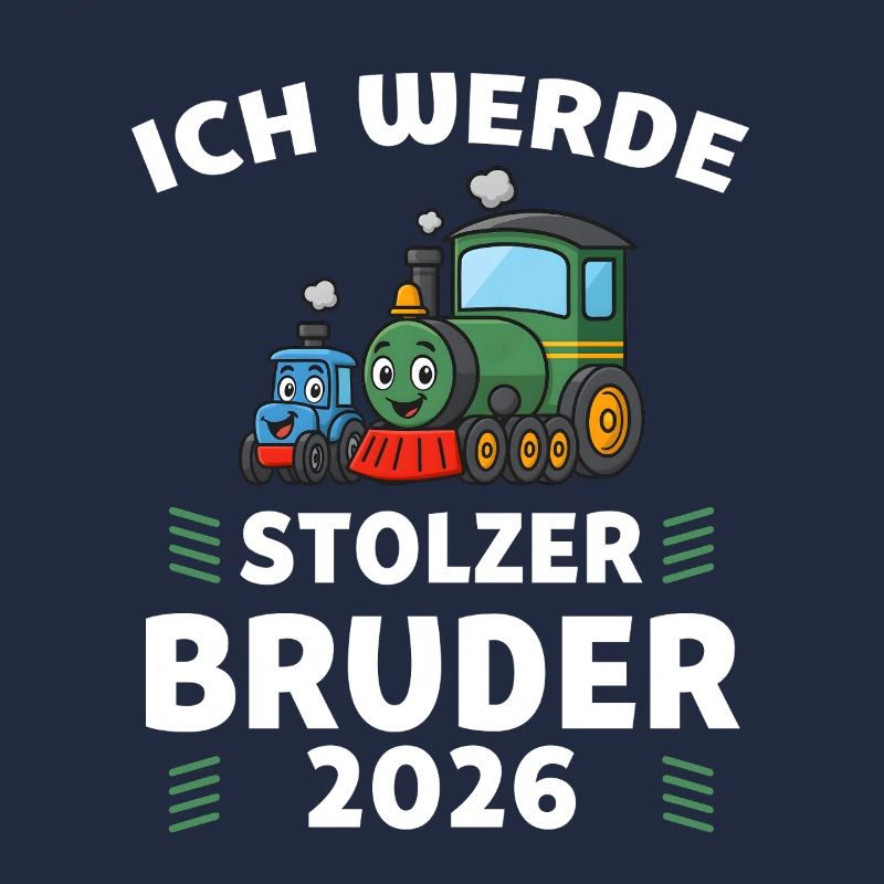 Ich werde stolzer Bruder 2026 Eisenbahn