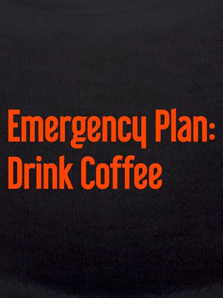 Coffee Contingency Plan