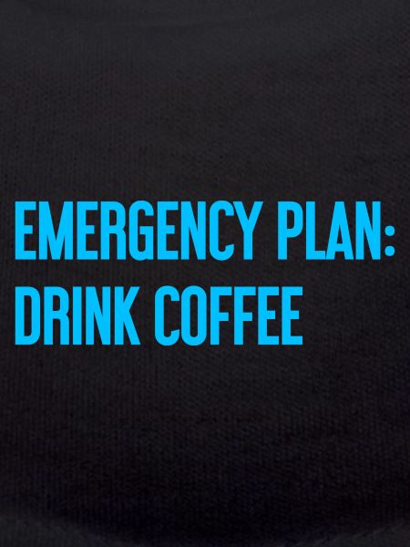 Coffee Contingency Plan