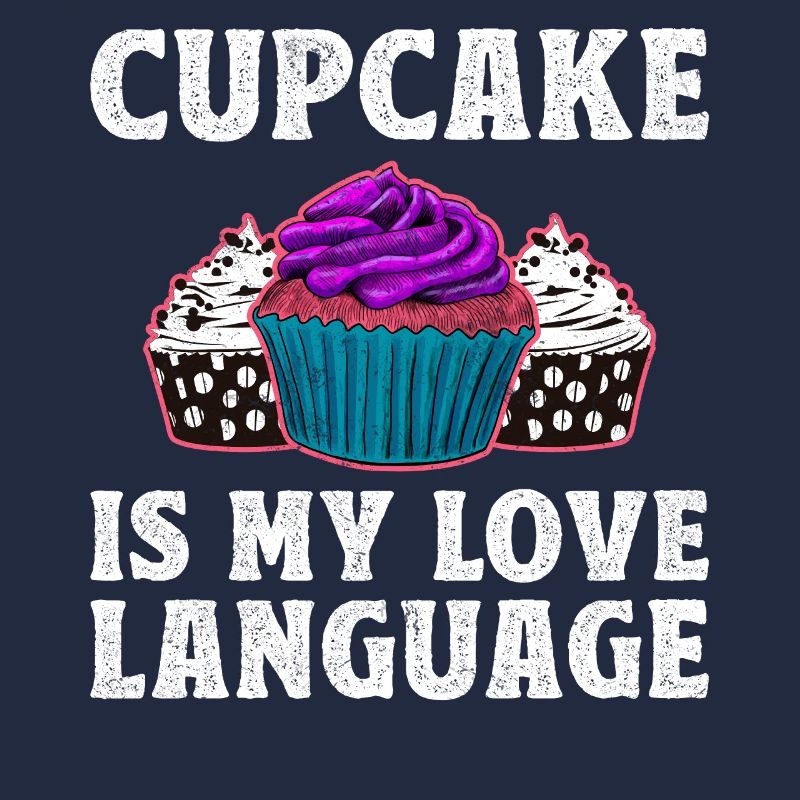 Cupcake Is My Love Language