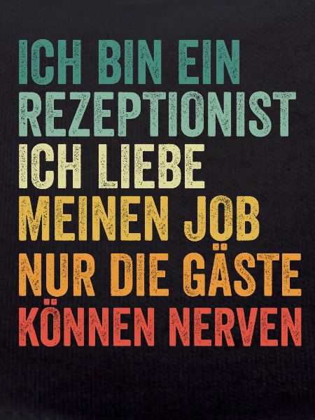 Ich Bin Ein Rezeptionist