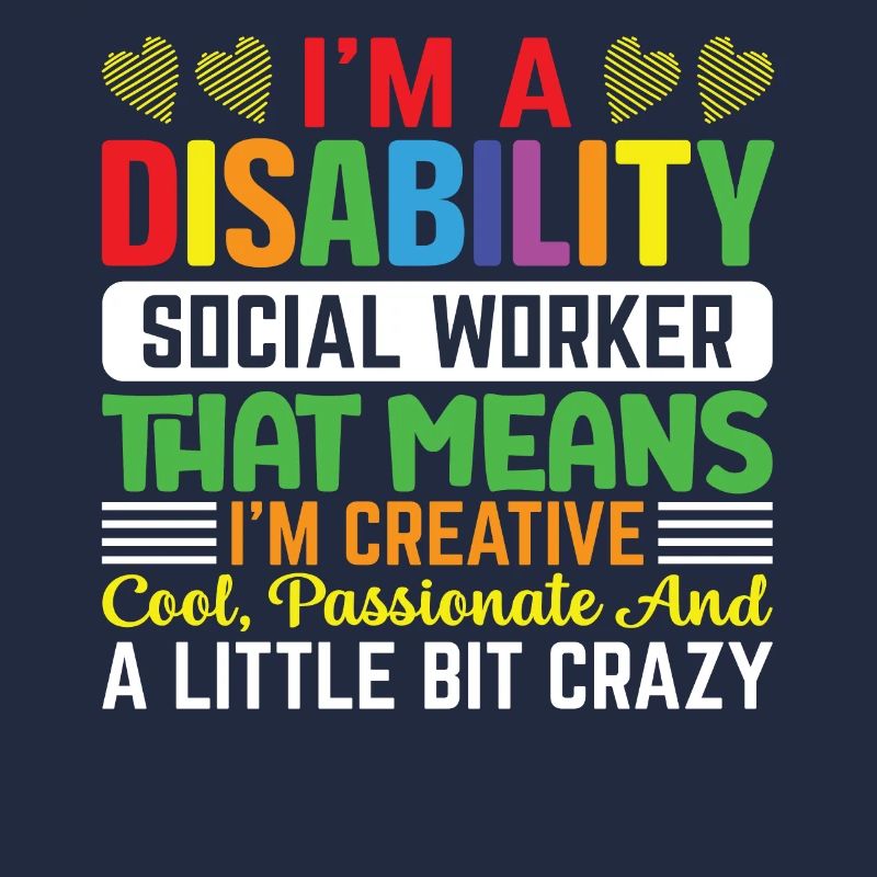 I Am A Disability Social Worker