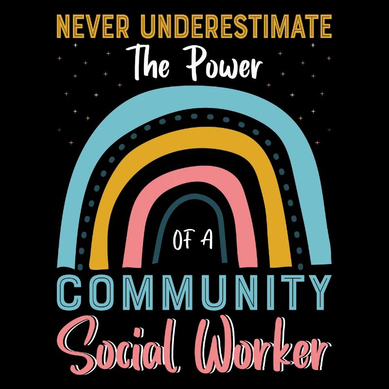 Never Underestimate Social Worker