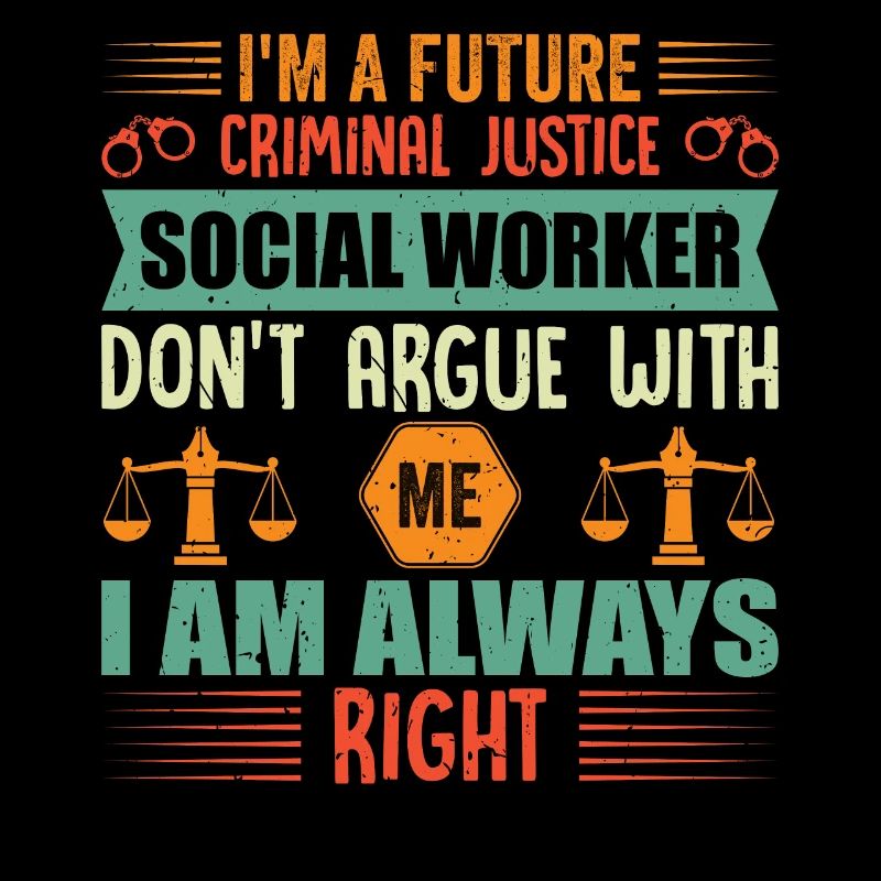 At the Future Criminal Justice Social Worker