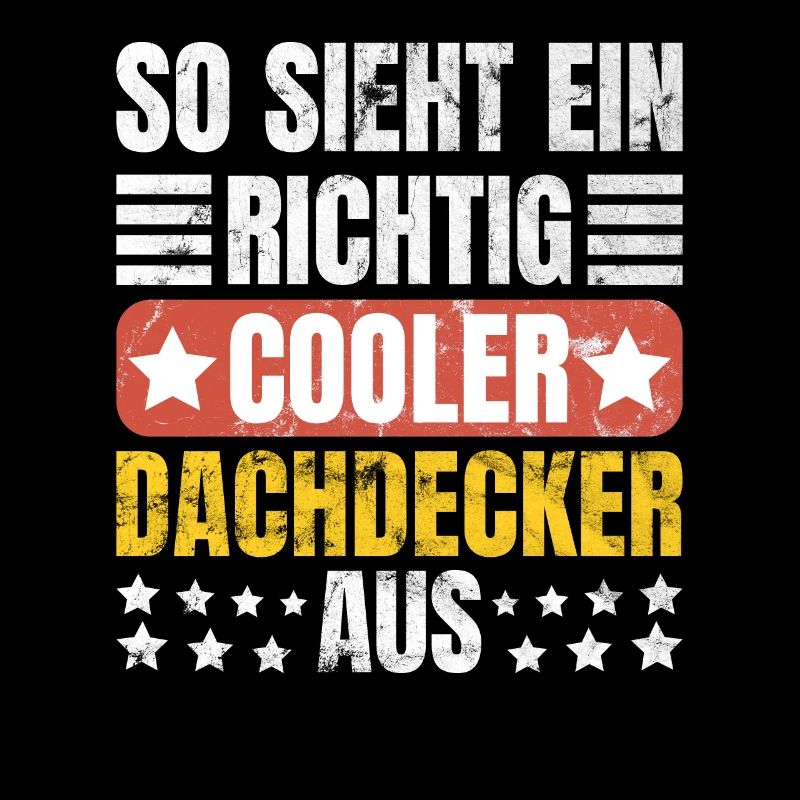Sieht Ein Richtig Cooler Dachdecker Aus