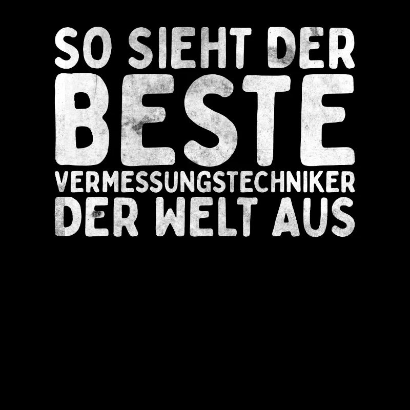Vermessungstechniker Landvermesser Tolle