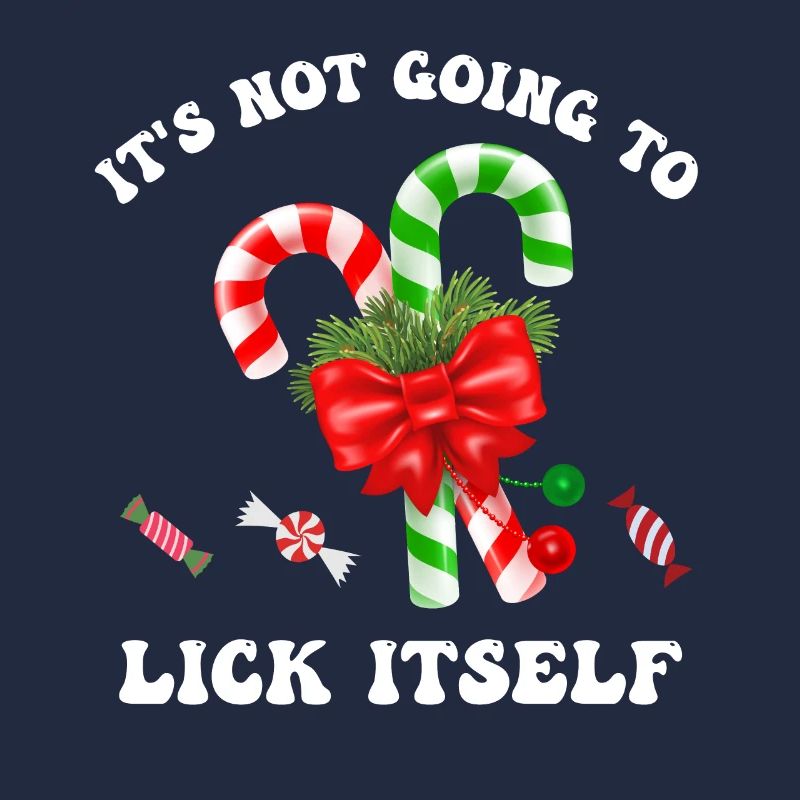 It's Not Going To Lick Itself T-Shirt, Funny