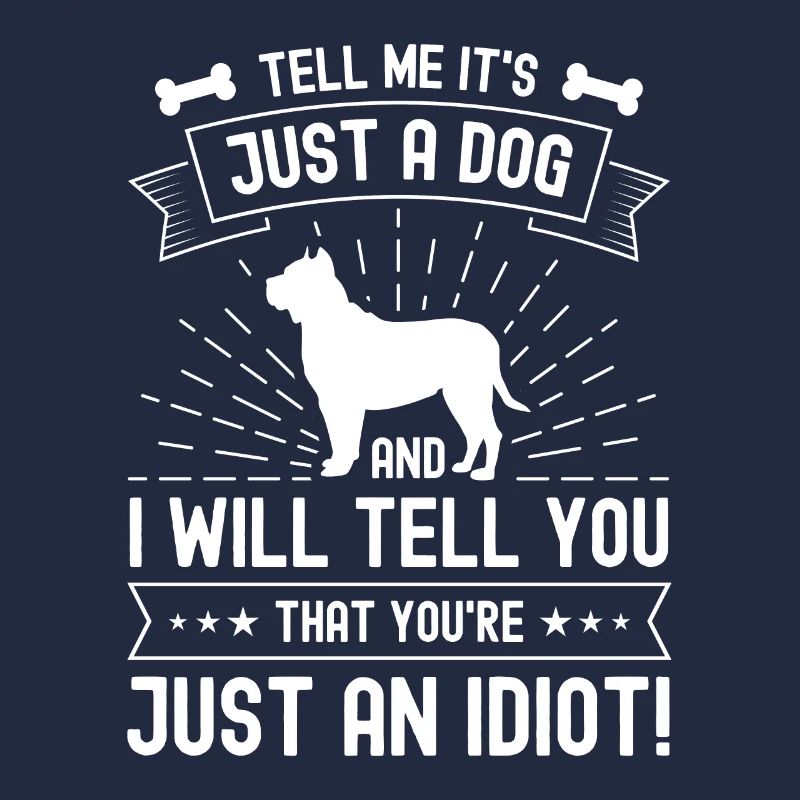 Dites-moi que c’est juste un chien et je vous dirai que