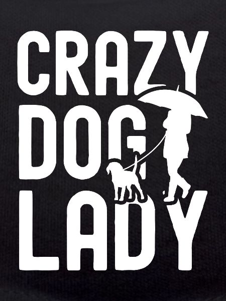 Crazy dog lady