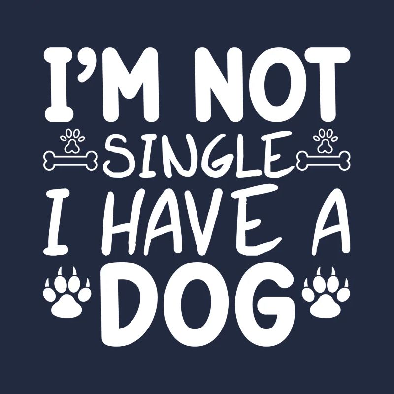 Ich bin nicht Single ich habe einen Hund Bones and
