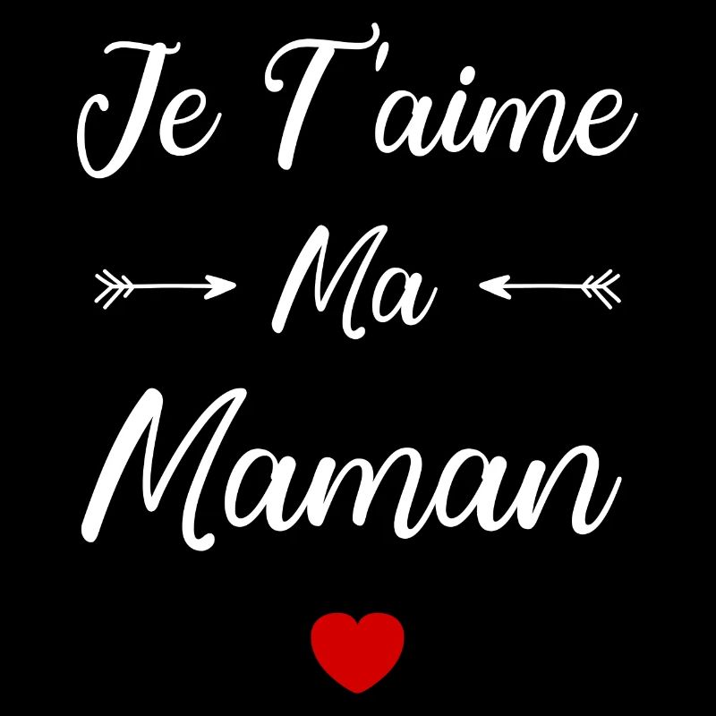 Je t'aime ma Maman