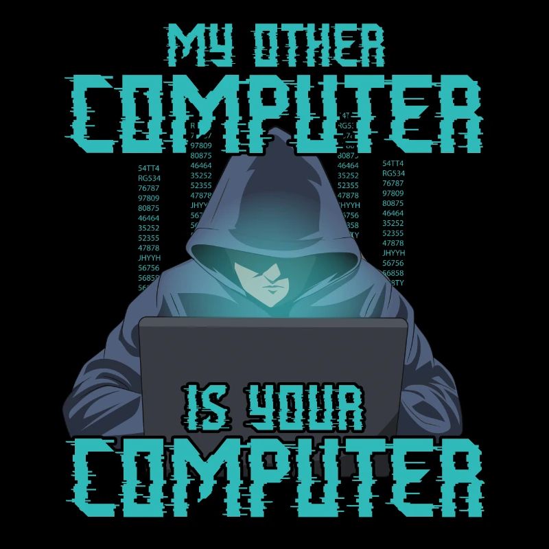 My Other Computer is Your Computer Funny Hacking