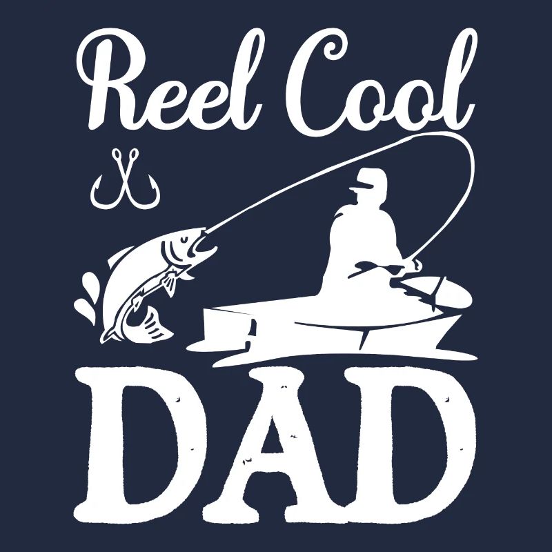 Reel Cool Dad -