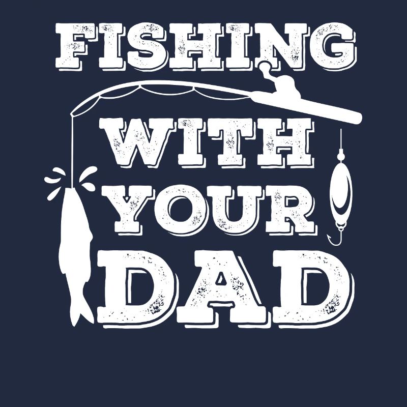 Fishing with your dad -