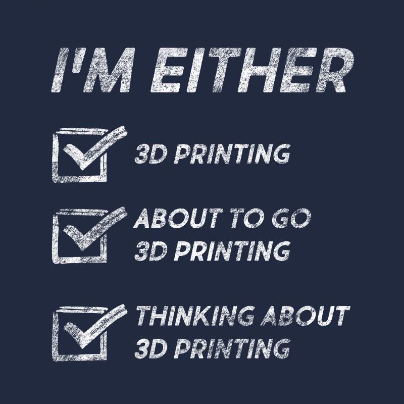 3D Printing 3D-Printer Funny 3D Printing Quotes