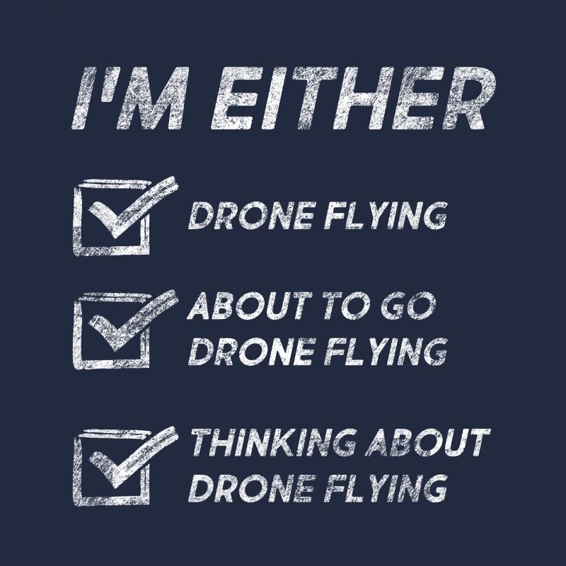 Funny Drone Racing Quotes Drone Flying Lovers