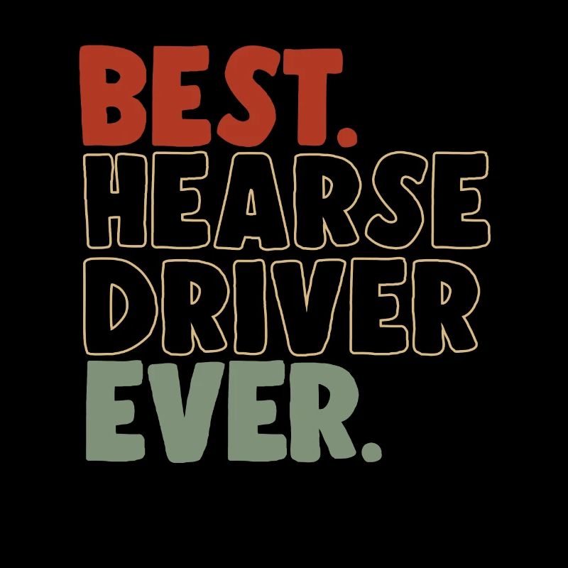 Bester Leichenwagenfahrer aller Zeiten