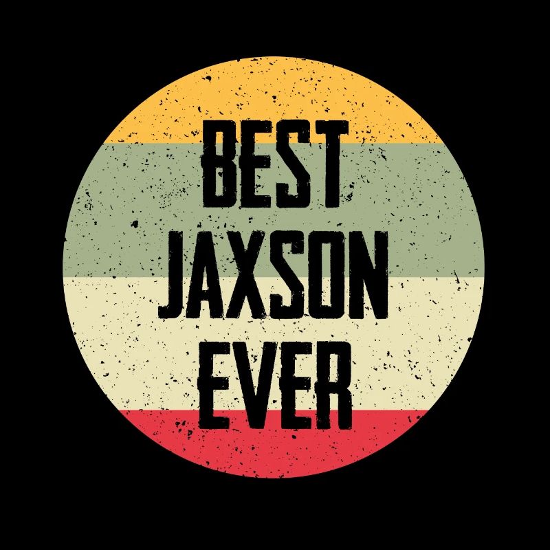Best Jaxson Ever