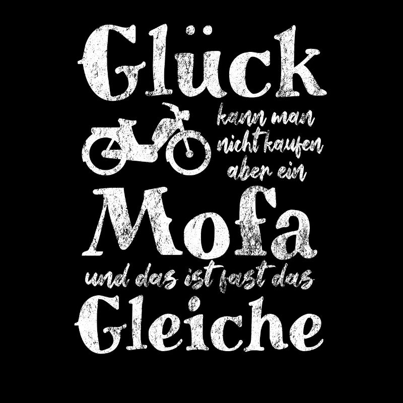 Glück kann man nicht kaufen - aber ein Mofa