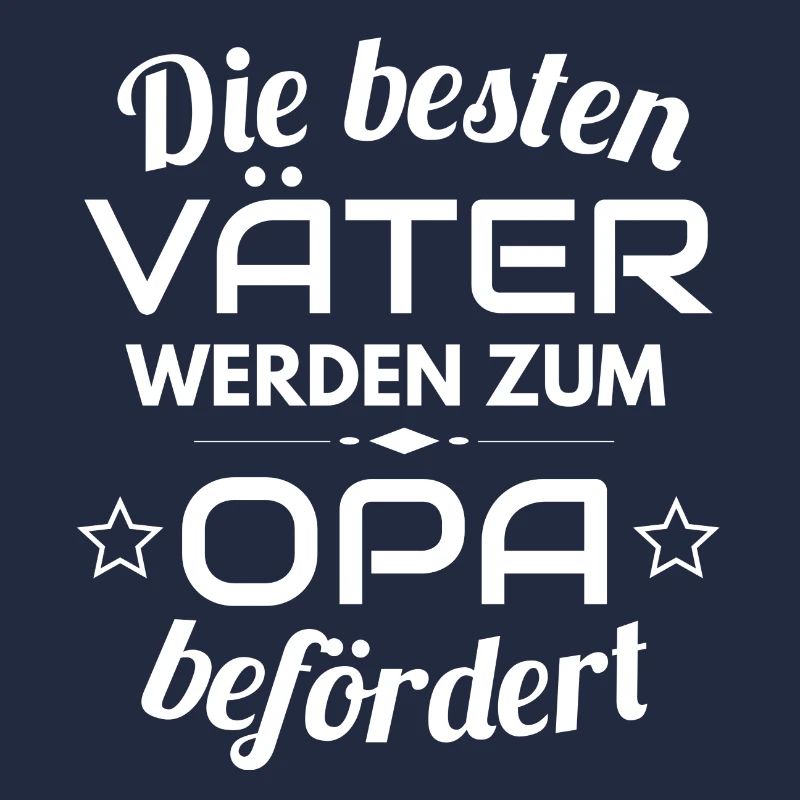 Bester Opa - Zum Opa befördert