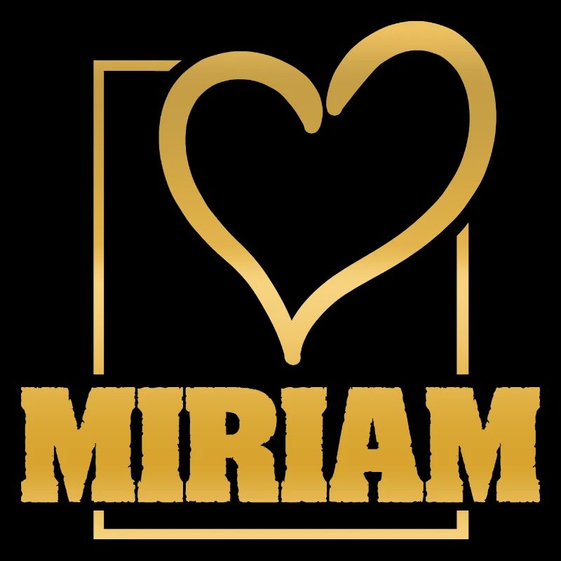 Love Miriam