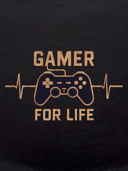 Gamer for life