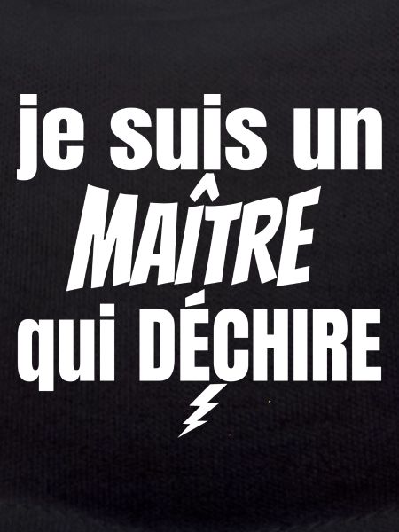 maître qui déchire