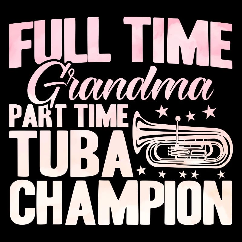 Tuba Großmutter Tuba Meisterin Geschenk