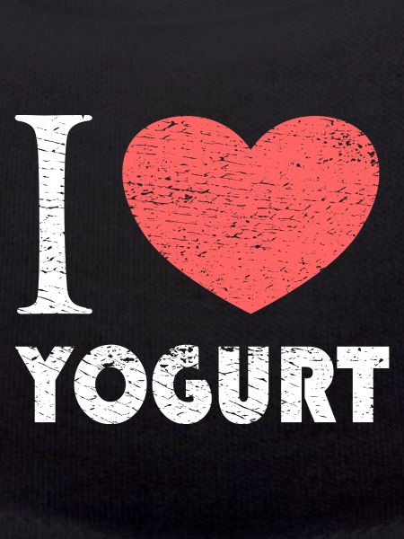 I love yogurt