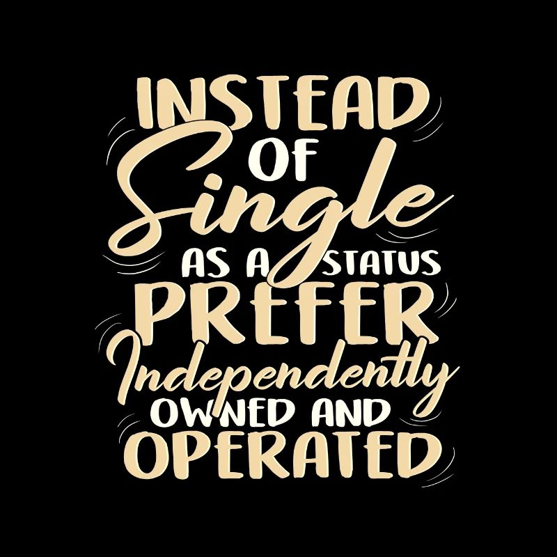 Instead of Single Independently Ownmed and