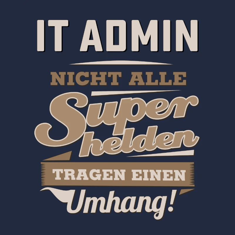 Superhelden in Sepia - IT Admin - RAHMENLOS Beruf