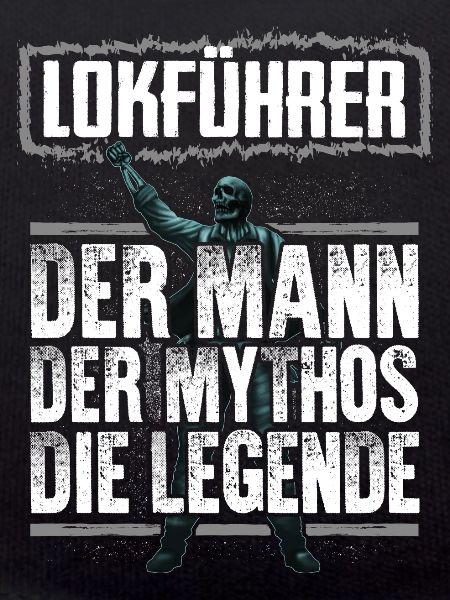 LOKFÜHRER - Mythos