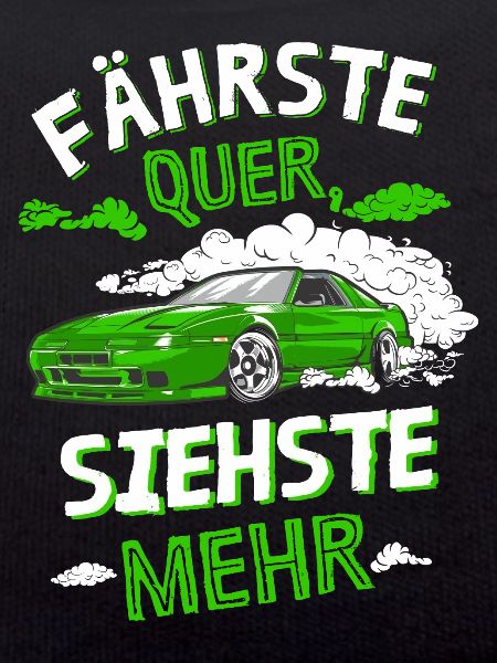 Fährste Quer siehste Mehr