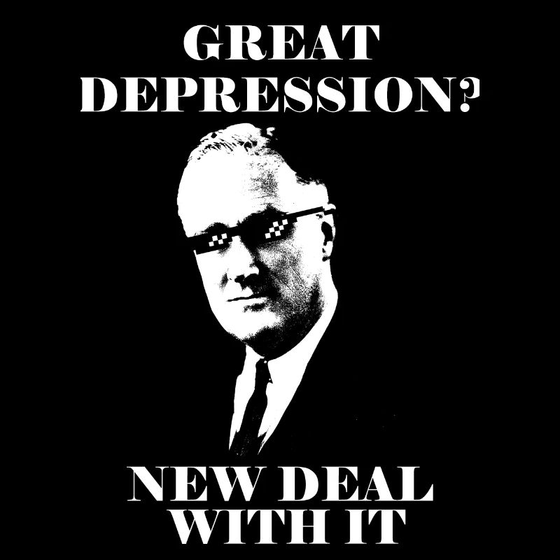 Grande Dépression? New Deal avec elle!