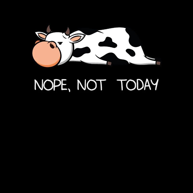Funny Lazy Cow Calf Nope farmer milk gift