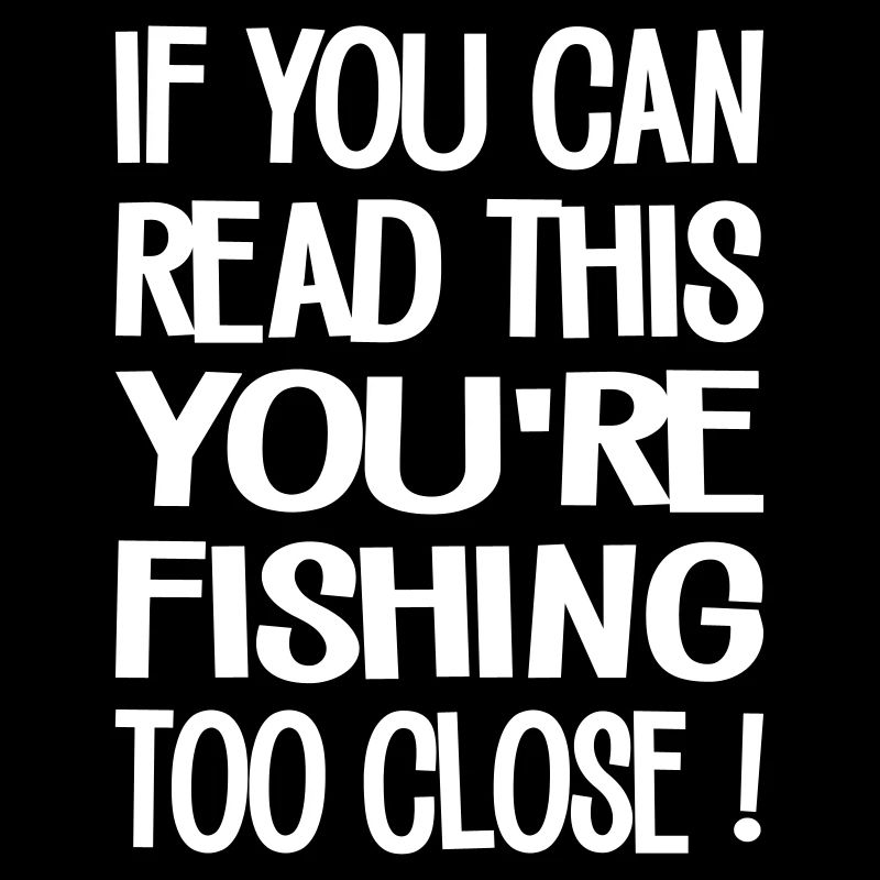 Fishing To Close