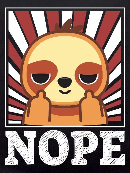 Nope - sloth with middle finger