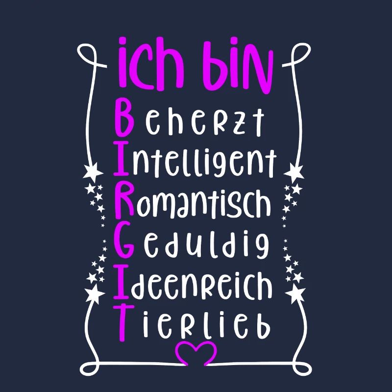 Für den besten Menschen - Ich bin Birgit