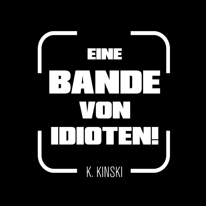 Eine Bande von Idioten