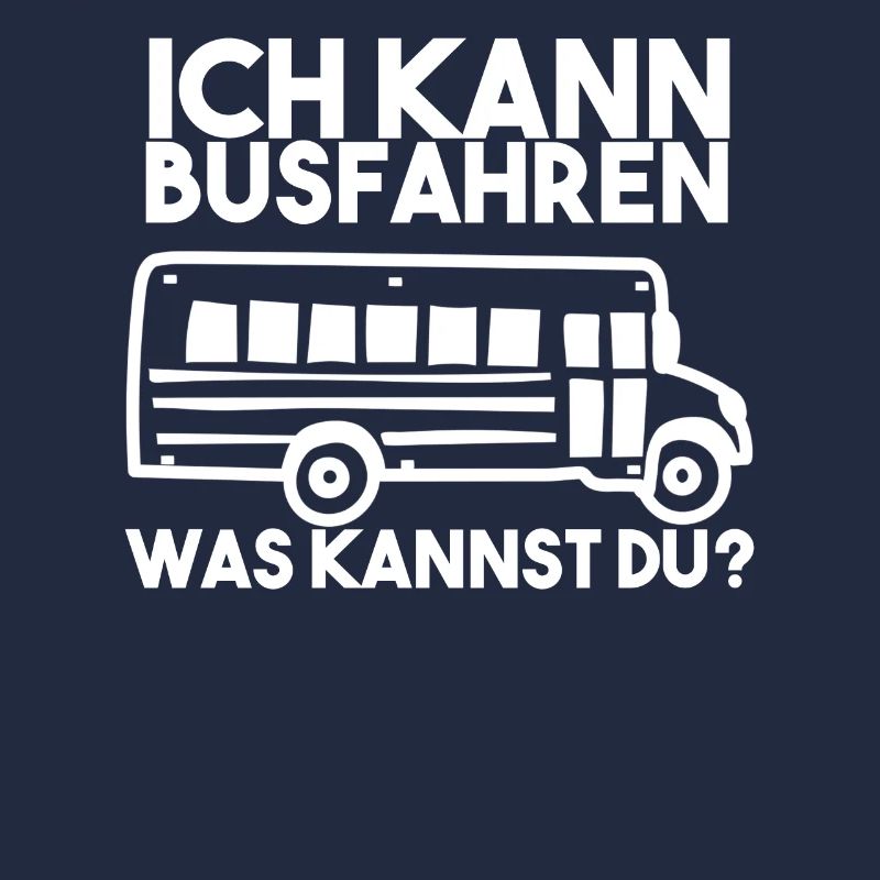 Busfahrer Spruch
