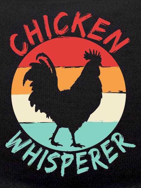 Hühnerflüsterer Chicken Whisperer