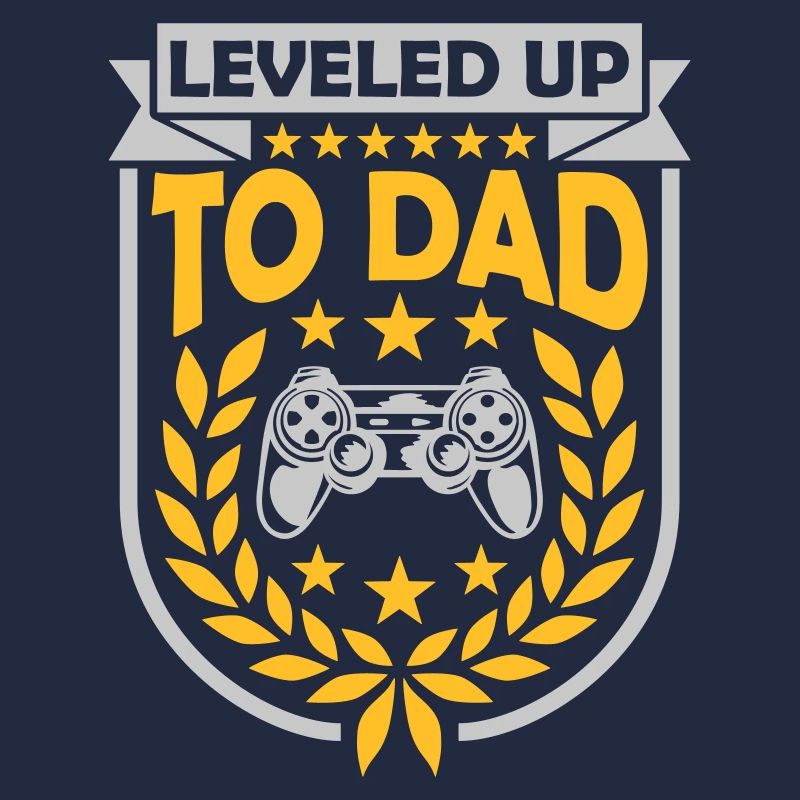 Leveled Up to Dad