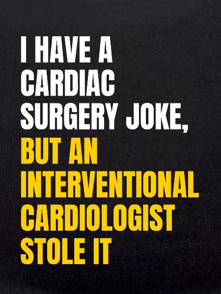 Cardiac surgery joke