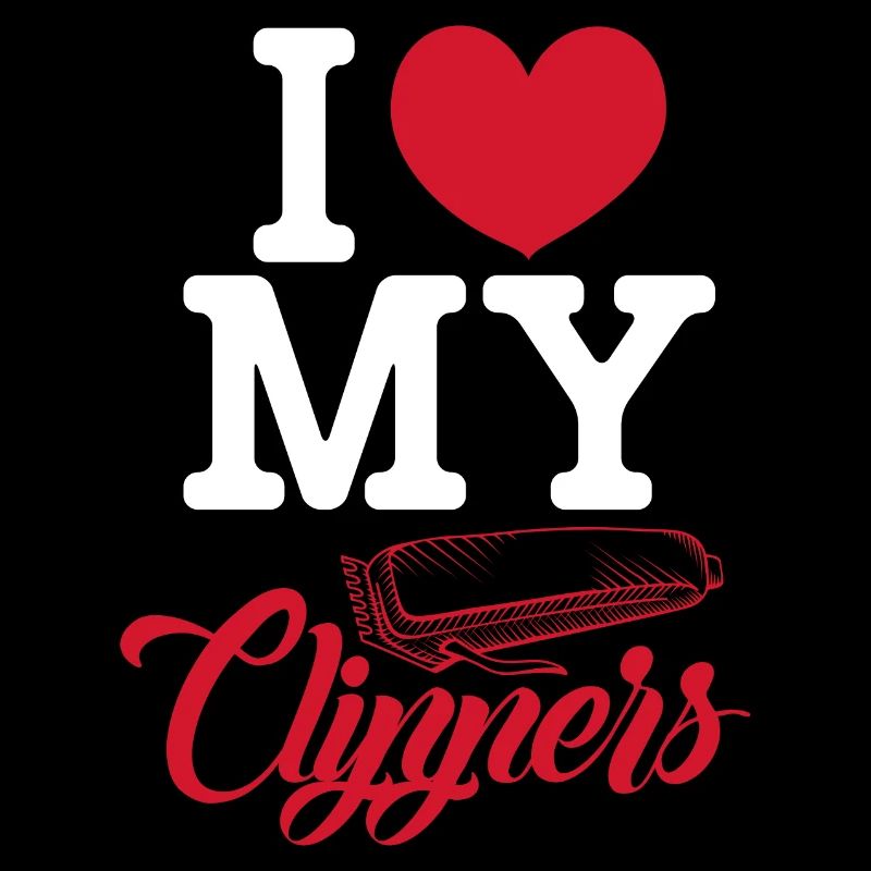I love my clippers Design for a barber