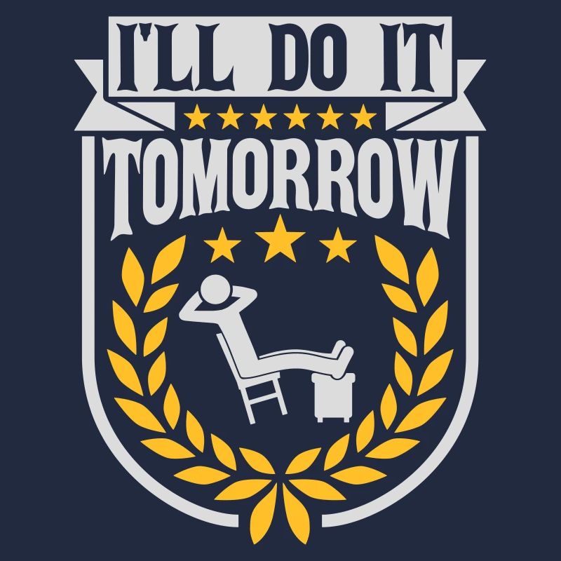 do it tomorrow quote
